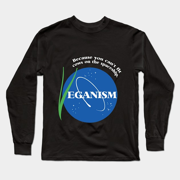 Vegans in Space! Long Sleeve T-Shirt by Soycrates